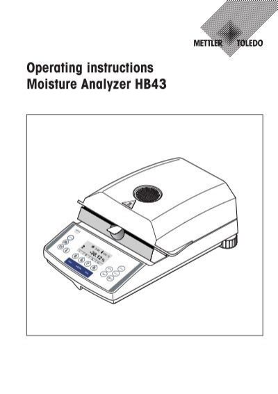 水分計 hb43-s|Operating Instructions Moisture Analyzer HB43.